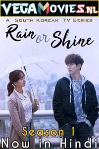 Rain or Shine