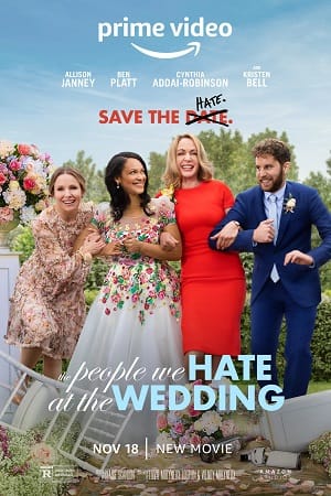 The People We Hate at the Wedding 2022