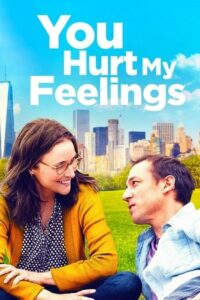 You Hurt My Feelings 2023 Hindi Dubbed