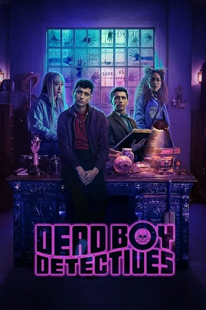 Dead Boy Detectives Netflix Original 2024 Season 1