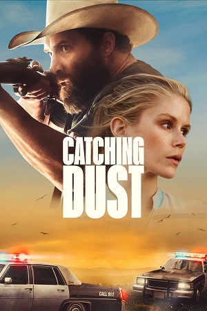 Catching Dust 2023