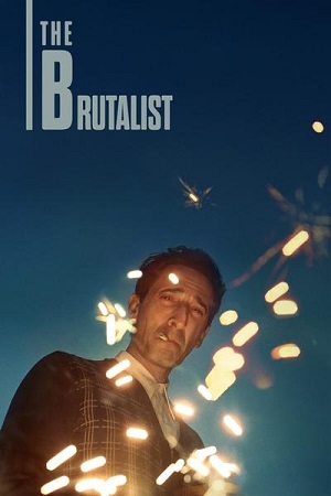 The Brutalist (Full Movie)