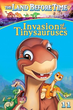 The Land Before Time XI Invasion of The Tinysauruses