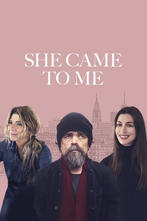 She Came to Me