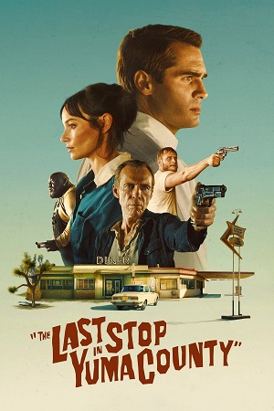 The Last Stop in Yuma County (Hindi)